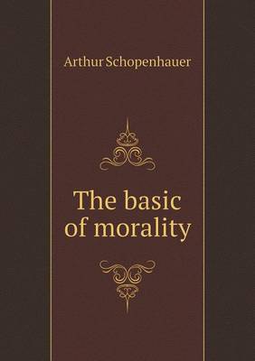 Book cover for The basic of morality