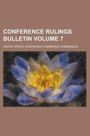 Cover of Conference Rulings Bulletin Volume 7