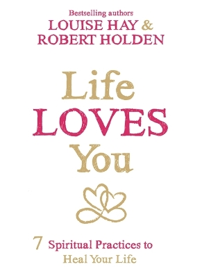 Book cover for Life Loves You