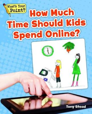 Book cover for How Much Time Should Kids Spend Online?