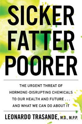 Cover of Sicker, Fatter, Poorer