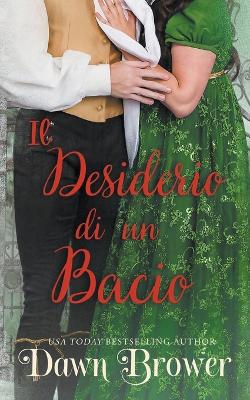 Book cover for Il Desiderio di un Bacio