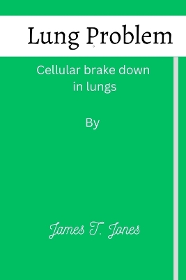 Book cover for Lung Problem