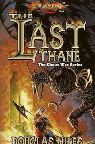 Cover of Last Thane, The: The Chaos Wars, Book 1