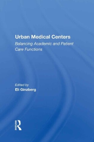 Cover of Urban Medical Centers