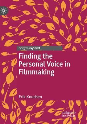 Cover of Finding the Personal Voice in Filmmaking