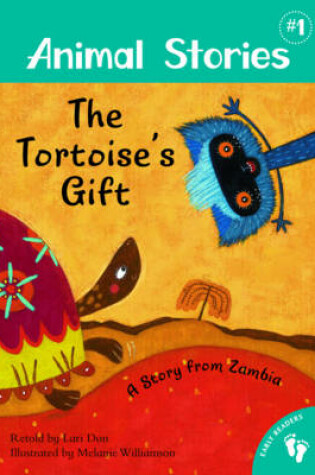 Cover of Animal Stories 1: The Tortoise's Gift