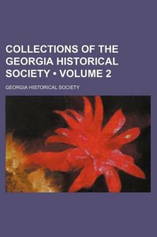 Cover of Collections of the Georgia Historical Society (Volume 2)