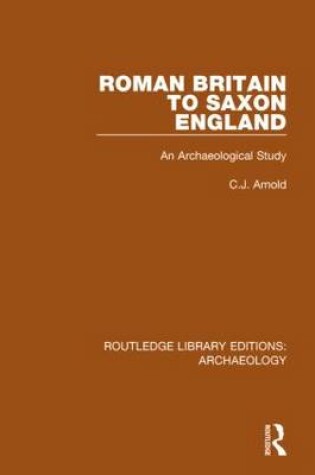 Cover of Roman Britain to Saxon England