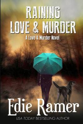 Book cover for Raining Love & Murder