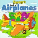 Cover of Barney's Book of Airplanes