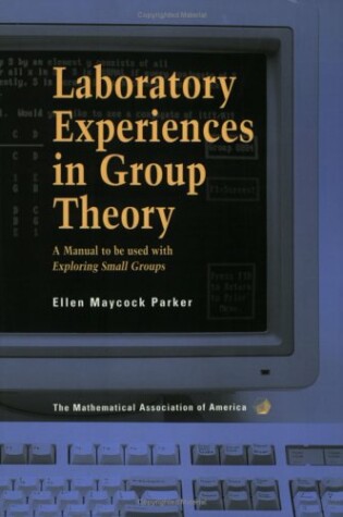 Cover of Laboratory Experiences in Group Theory