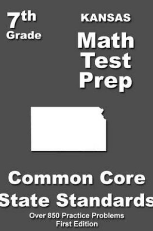Cover of Kansas 7th Grade Math Test Prep