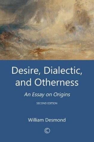 Cover of Desire, Dialectic, and Otherness