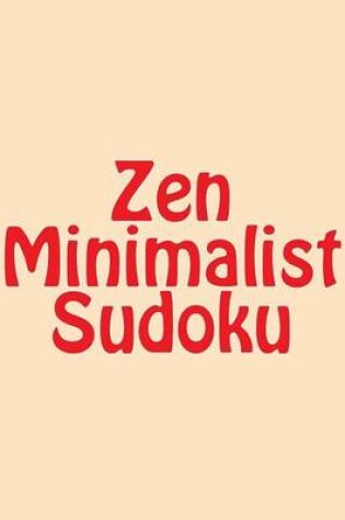 Cover of Zen Minimalist Sudoku