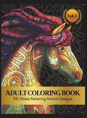 Book cover for Animal Coloring Book for Adults, 100 Pages Vol. 1