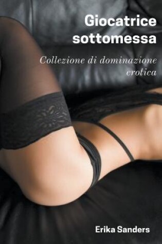 Cover of Giocatrice sottomessa