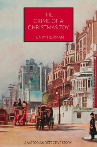 Cover of The Crime of a Christmas Toy