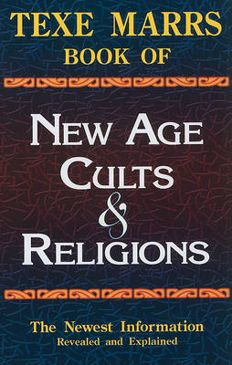 Book cover for Texe Marrs Book of New Age Cults & Religions