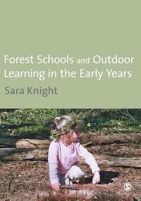 Book cover for Forest Schools and Outdoor Learning in the Early Years