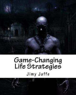 Book cover for Game-Changing Life Strategies