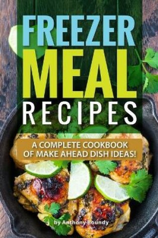 Cover of Freezer Meal Recipes
