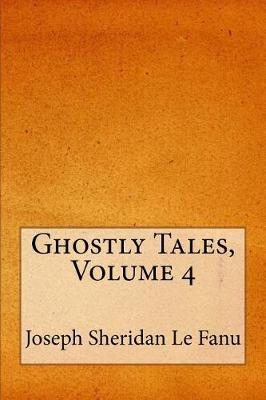 Book cover for Ghostly Tales, Volume 4