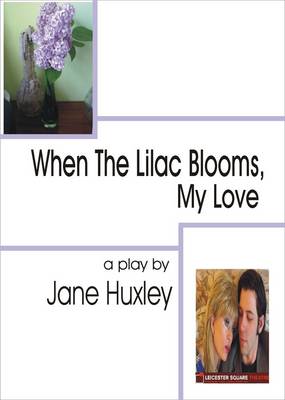 Book cover for When the Lilac Blooms, My Love