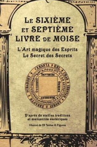 Cover of Le Sixieme Et Septieme Livre de Moise