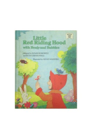 Cover of Little Red Riding Hood with Benjy and Bubbles