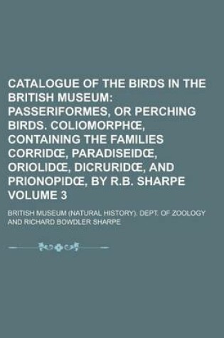 Cover of Catalogue of the Birds in the British Museum Volume 3