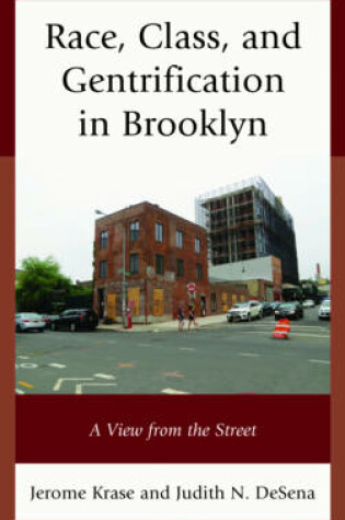 Cover of Race, Class, and Gentrification in Brooklyn