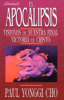 Book cover for Apocalipsis: Visiones de Nuestra Victoria Final