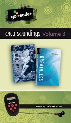 Cover of Orca Soundings Goreader Vol 3