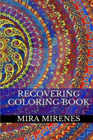 Cover of Recovering Coloring Book