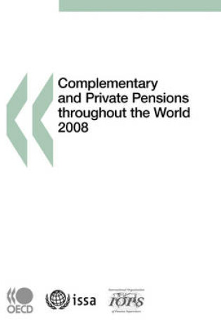 Cover of Complementary and Private Pensions Throughout the World 2008