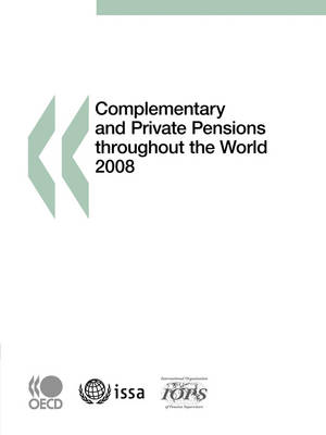 Book cover for Complementary and Private Pensions Throughout the World 2008