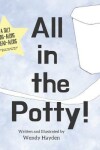 Book cover for All in the Potty