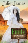 Book cover for Emily - Book 2 Come By Chance Mail Order Brides