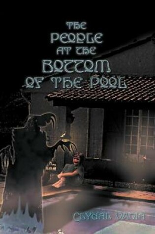 Cover of The People at the Bottom of the Pool