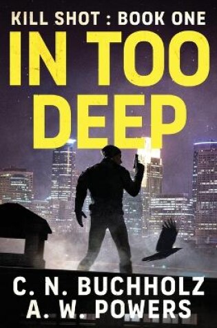 Cover of In Too Deep