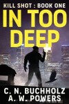 Book cover for In Too Deep