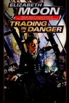 Book cover for Trading in Danger