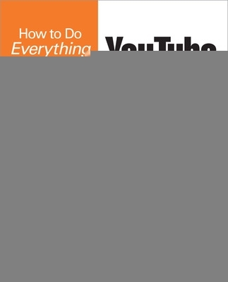 Book cover for How to Do Everything with YouTube