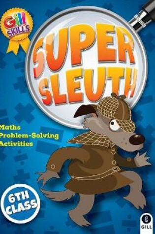 Cover of Super Sleuth 6th Class