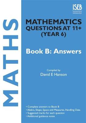 Book cover for Mathematics Questions at 11+ (Year 6) Book B: Answers