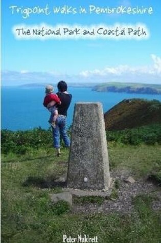 Cover of Trigpoint Walks in Pembrokeshire: The National Park and Coastal Path (pocket Edition)