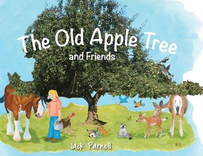 Book cover for The Old Apple Tree and Friends