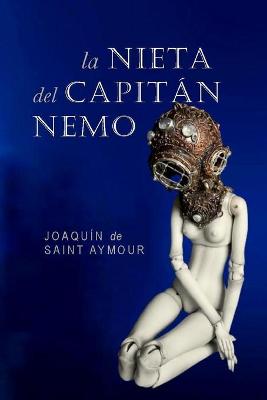Book cover for La Nieta del Capitan Nemo