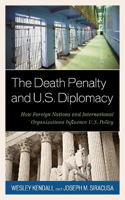 Book cover for The Death Penalty and U.S. Diplomacy